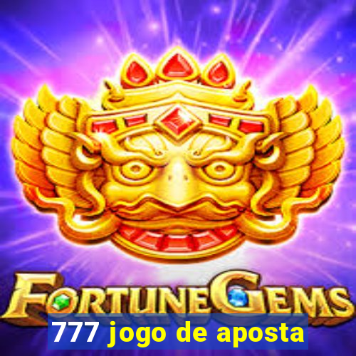 777 jogo de aposta